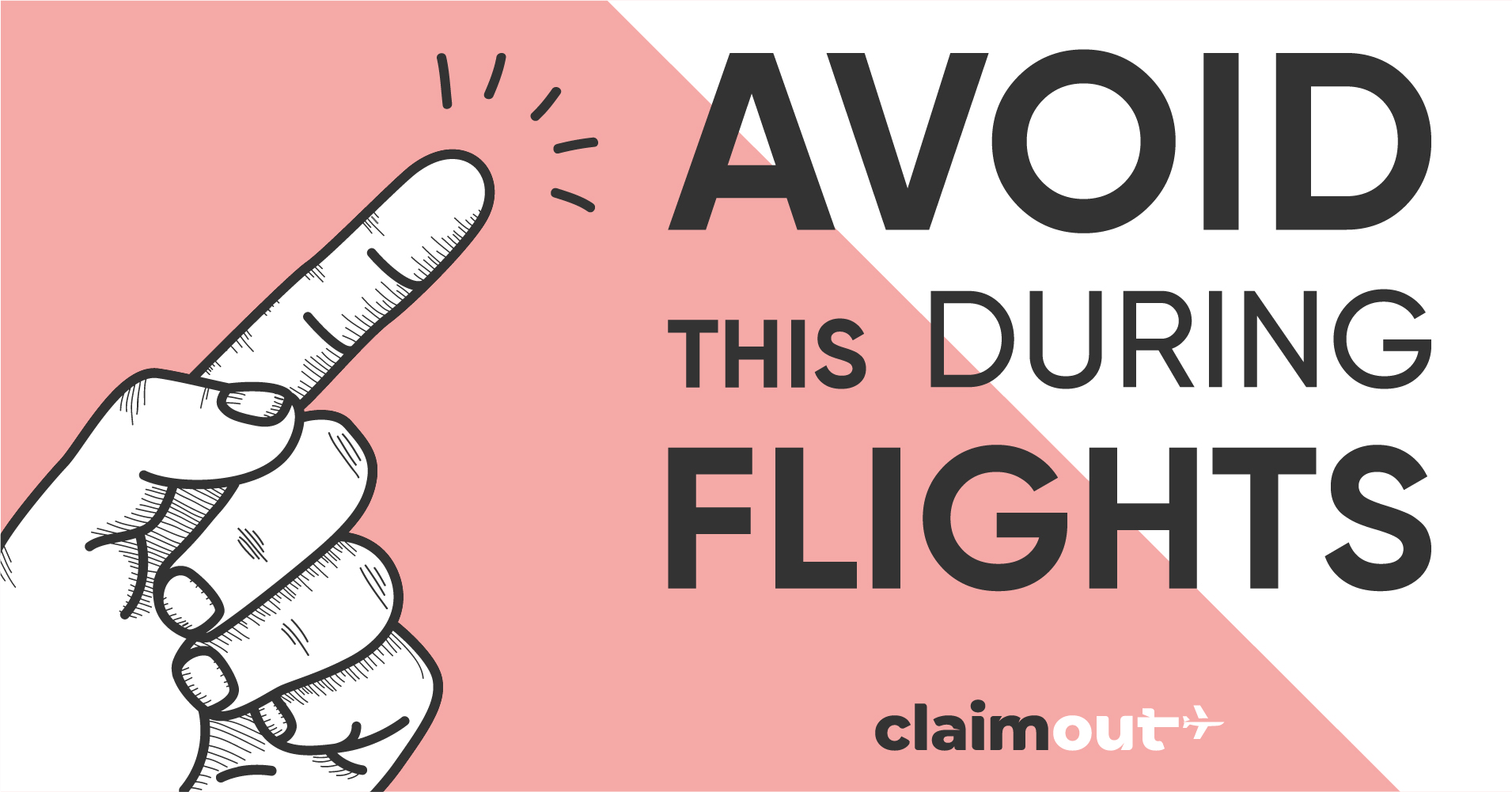 Avoid This During Flights